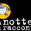 Unicoop - LA NOTTE DEI RACCONTI: storie in cielo e in terra