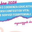 Unicoop - CONTINUITÀ E COERENZA EDUCATIVA NEI DIVERSI CONTESTI DI VITA: SCUOLA E SERVIZI TERRITORIALI