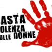 Unicoop - GIORNATA CONTRO LA VIOLENZA SULLE DONNE